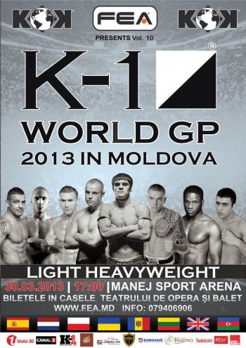 FEA presents Vol.10 K-1 WORLD GP 2013 Middleweight Tournament in Moldova.