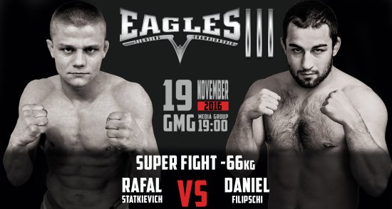 Даниел Филипски против Рафал Статкиевич на EAGLES FIGHTING CHAMPIONSHIP III  19 ноября.