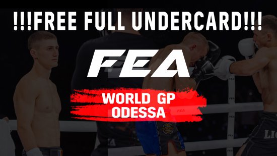 FEA WGP ODESSA Undercard !!! Free full video !!!