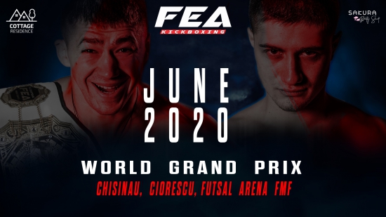 FEA  KICKBOXING WORLD GRAND PRIX перенесён на Июнь 2020.